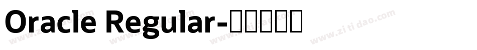 Oracle Regular字体转换
